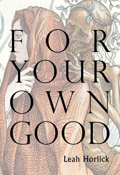 Front cover of "for your own good"