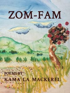 Cover of ZOM-FAM by Kama La Mackerel