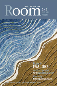 Room Magazine vol 33.3: Past and Present