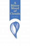 Bitter moods of clouds