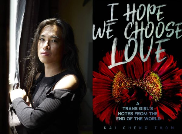 I Hope We Choose Love by Kai Cheng Thom