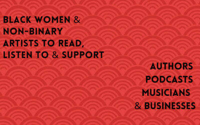 Black Women and Non-Binary Artists to Read, Listen to, and Support