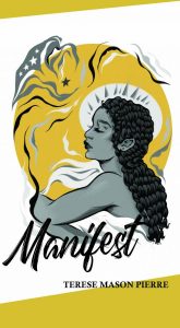 Manifest by Terese Mason Pierre
