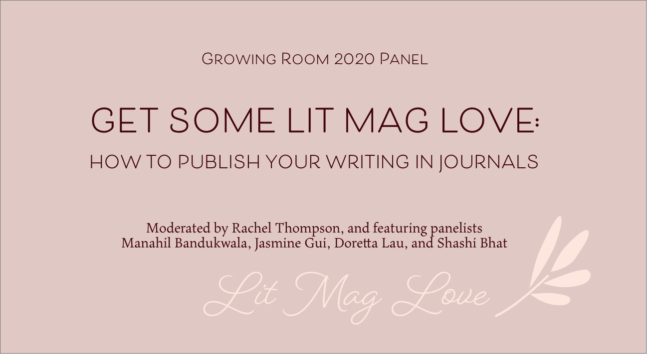 Growing Room Panel: Get Some Lit Mag Love