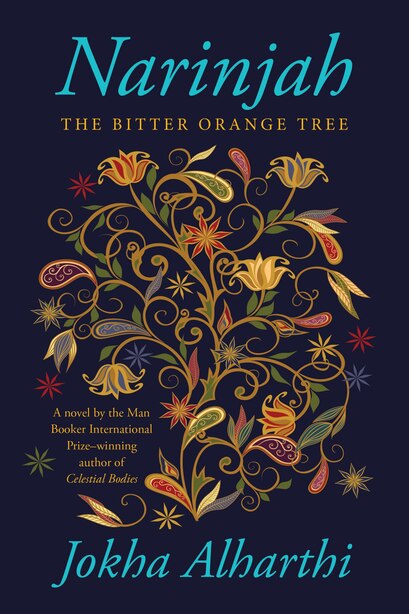 Photo of Narinjah: The Bitter Orange Tree, with the title and author text in blue. Gold and orange flowers are painted in the middle, before a black background.