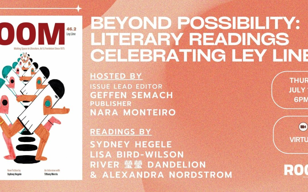 Beyond Possibility: Literary Readings Celebrating Room 46.2 Ley Line