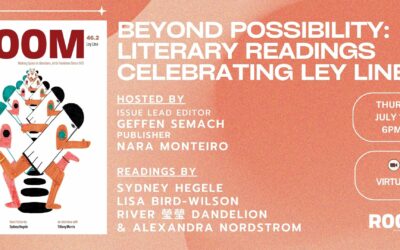 Beyond Possibility: Literary Readings Celebrating Room 46.2 Ley Line