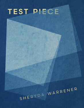 Review of Test Piece by Sheryda Warrener