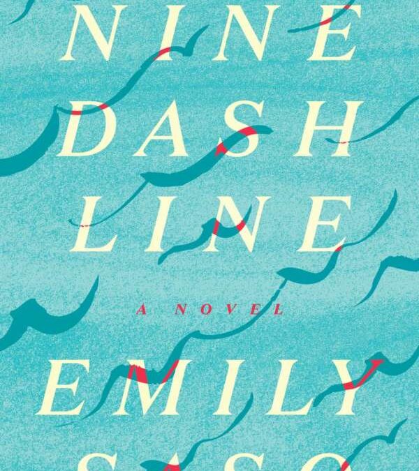 Review of Nine Dash Line by Emily Saso