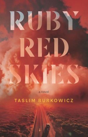 Review of Ruby Red Skies by Taslim Burkowicz
