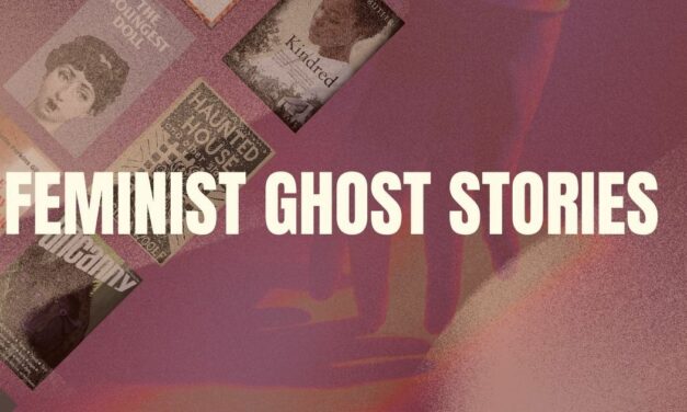 10 Feminist Ghost Stories to Share Around the Fire