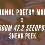 National Poetry Month x Room 47.2 sneak peek: “What should be safe” by Livia Meneghin