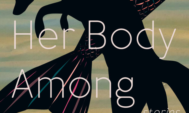 Review of Her Body Among Animals by Paola Ferrante