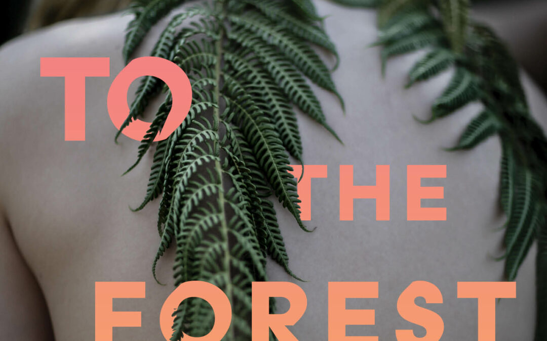 Review of To the Forest by Anaïs Barbeau- Lavalette
