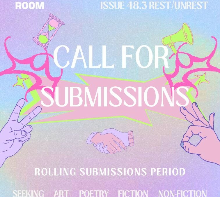 Call for Submissions: ROOM 48.3 Rest/Unrest