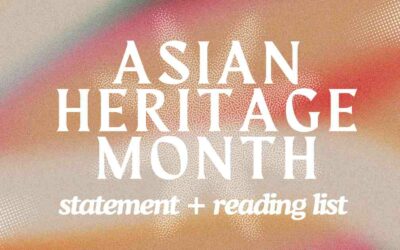 Asian Heritage Month Statement and Reading List