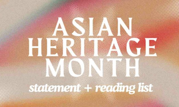 Asian Heritage Month Statement and Reading List