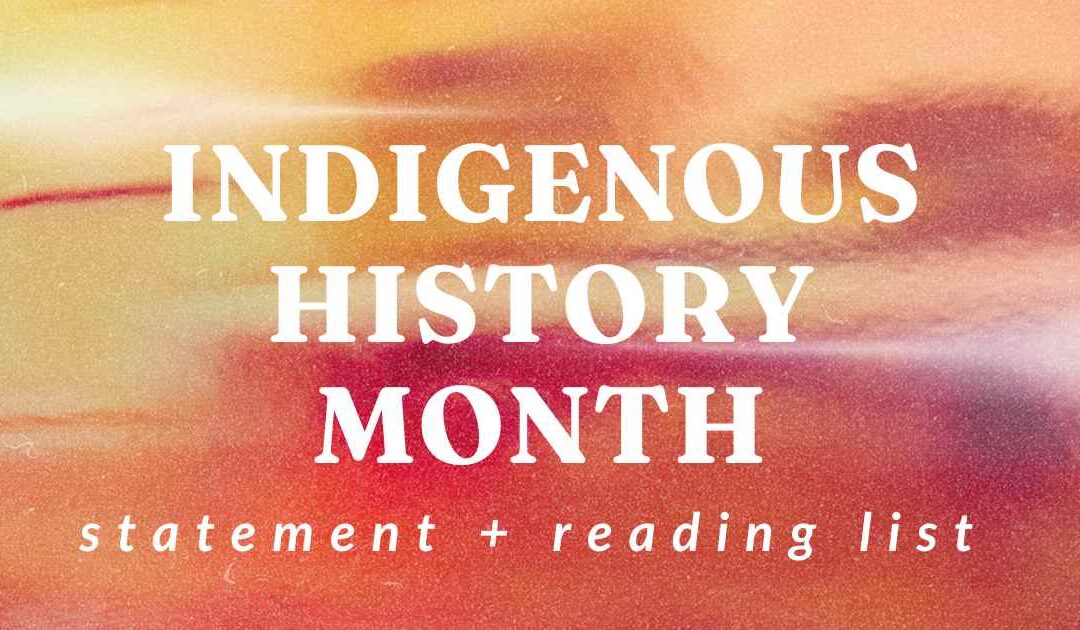 Indigenous History Month Statement and Reading List