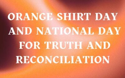Orange Shirt Day and National Day for Truth and Reconciliation Statement