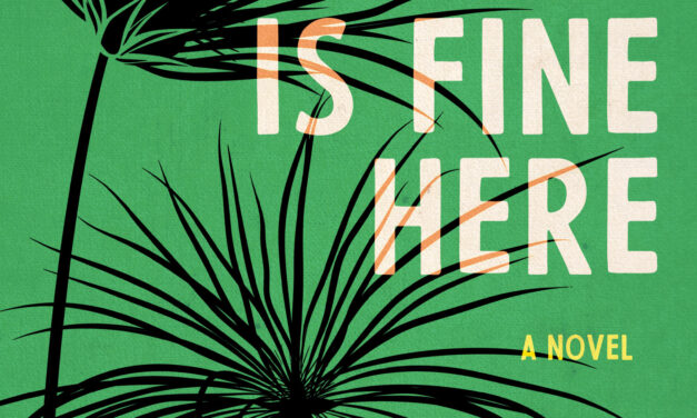 Review of Everything is Fine Here by Iryn Tushabe