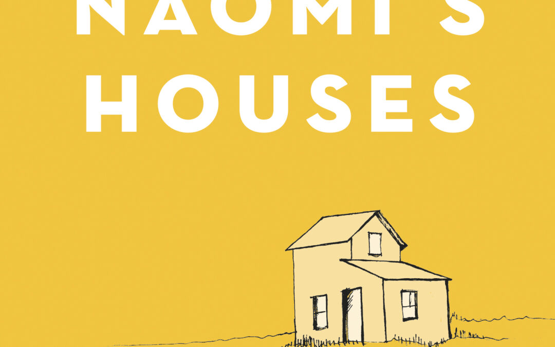 Review of Naomi’s Houses by Rosalie I. Tennison