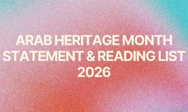 Arab Heritage Month Statement and Reading List 2026