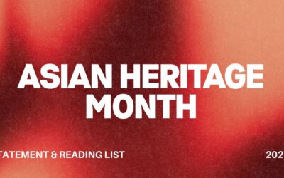 Asian Heritage Month Statement + Reading List 