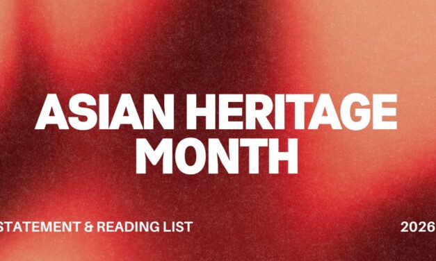 Asian Heritage Month Statement + Reading List 